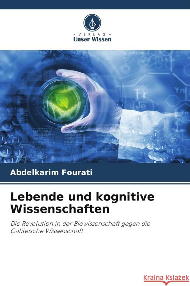 Lebende und kognitive Wissenschaften Fourati, Abdelkarim 9786206295846