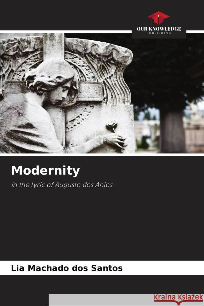 Modernity Machado dos Santos, Lia 9786206296096 Our Knowledge Publishing