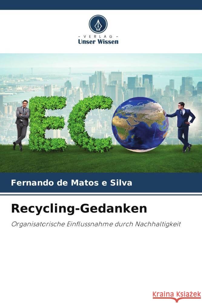 Recycling-Gedanken de Matos e Silva, Fernando 9786206297031