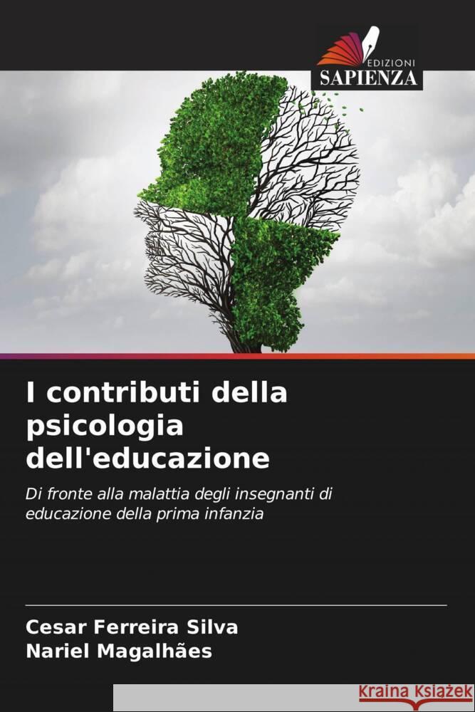 I contributi della psicologia dell'educazione Silva, Cesar Ferreira, Magalhães, Nariel 9786206297383