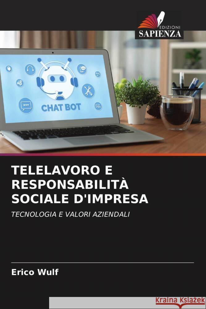 TELELAVORO E RESPONSABILITÀ SOCIALE D'IMPRESA Wulf, Erico 9786206299196