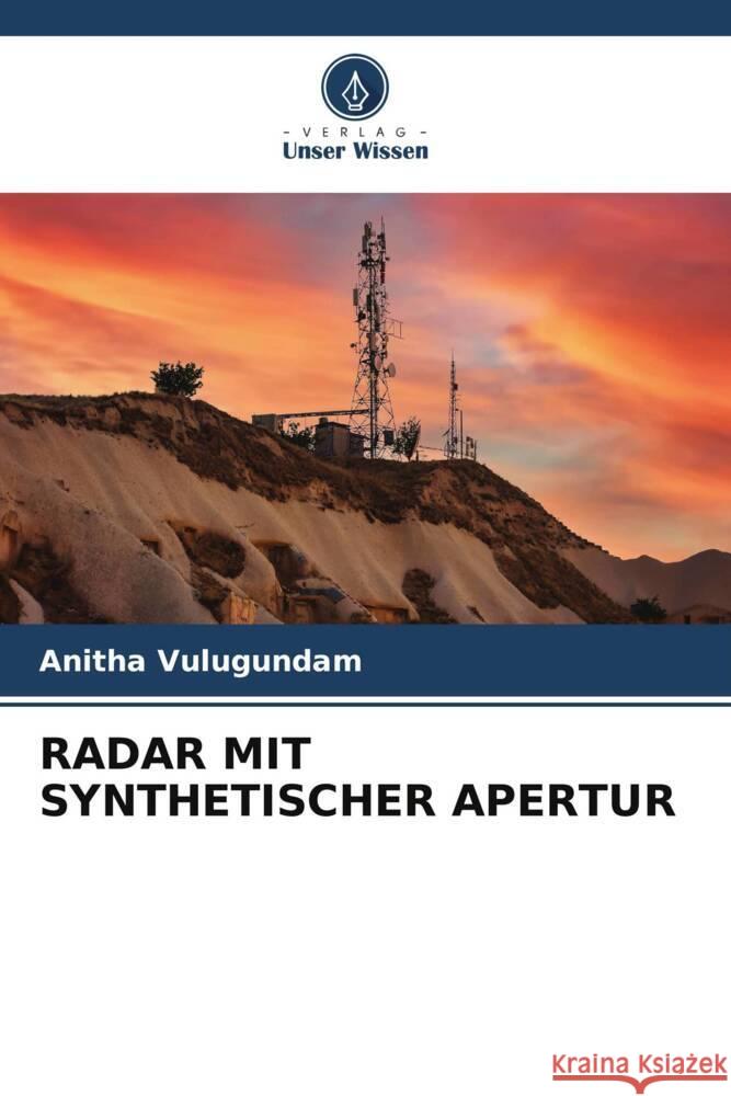 RADAR MIT SYNTHETISCHER APERTUR Vulugundam, Anitha 9786206300687