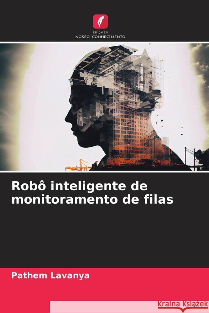 Robô inteligente de monitoramento de filas Lavanya, Pathem 9786206309970