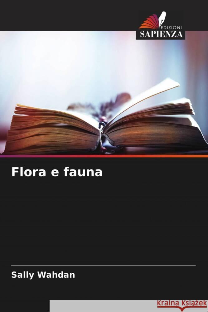 Flora e fauna Wahdan, Sally 9786206310709 Edizioni Sapienza