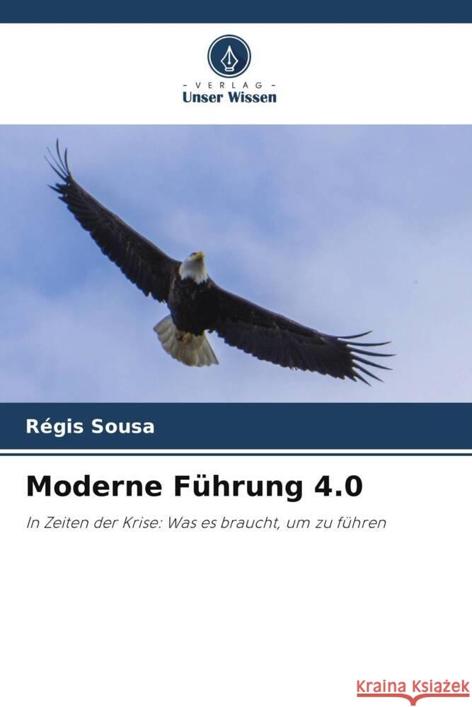 Moderne Führung 4.0 Sousa, Régis 9786206312666