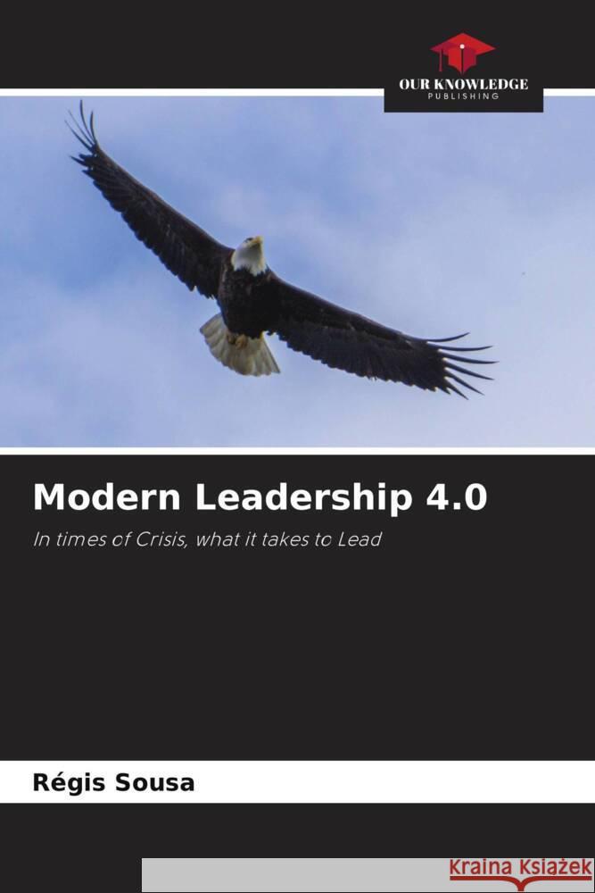 Modern Leadership 4.0 Sousa, Régis 9786206312673