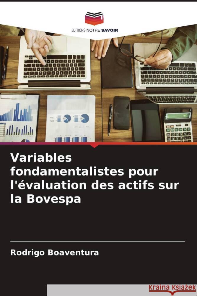 Variables fondamentalistes pour l'évaluation des actifs sur la Bovespa Boaventura, Rodrigo 9786206315582