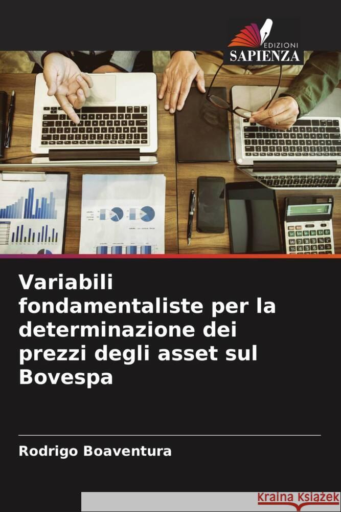 Variabili fondamentaliste per la determinazione dei prezzi degli asset sul Bovespa Boaventura, Rodrigo 9786206315599
