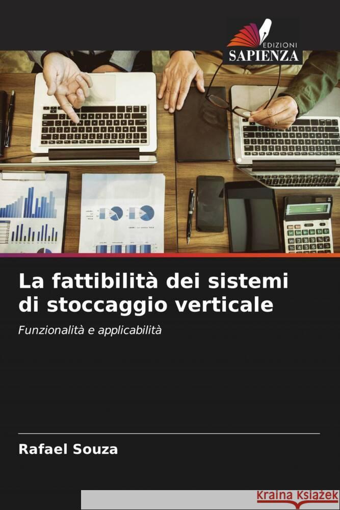 La fattibilità dei sistemi di stoccaggio verticale Souza, Rafael 9786206315711