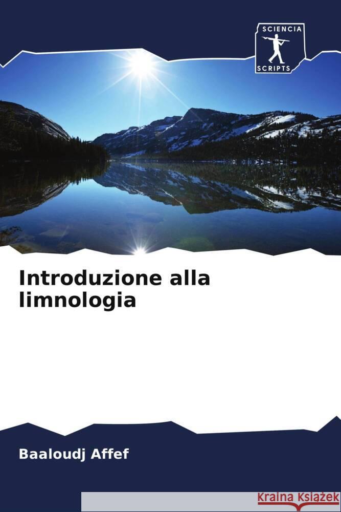 Introduzione alla limnologia Affef, Baaloudj 9786206316428