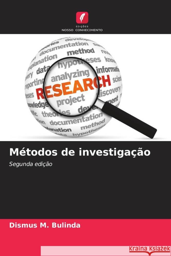 Métodos de investigação Bulinda, Dismus M. 9786206319276 Edições Nosso Conhecimento