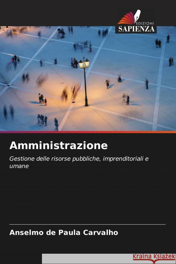 Amministrazione Carvalho, Anselmo de Paula 9786206323549