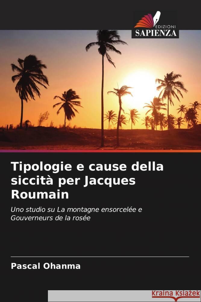 Tipologie e cause della siccità per Jacques Roumain Ohanma, Pascal 9786206324362