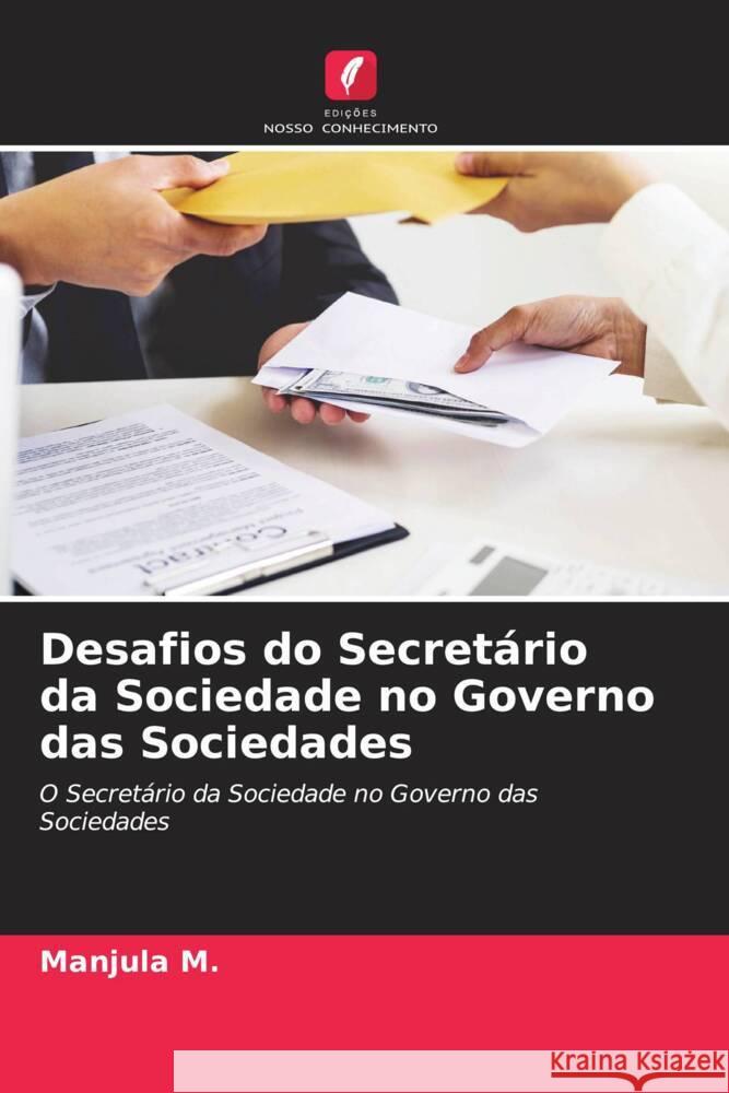 Desafios do Secretário da Sociedade no Governo das Sociedades M., Manjula 9786206326359