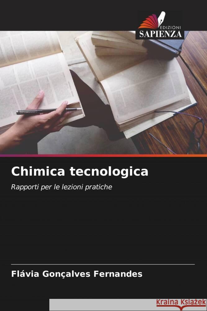 Chimica tecnologica Fernandes, Flávia Gonçalves 9786206326533