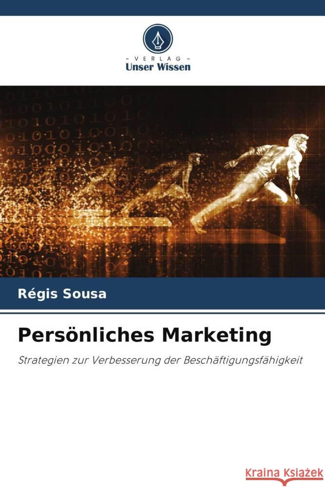 Persönliches Marketing Sousa, Régis 9786206328841