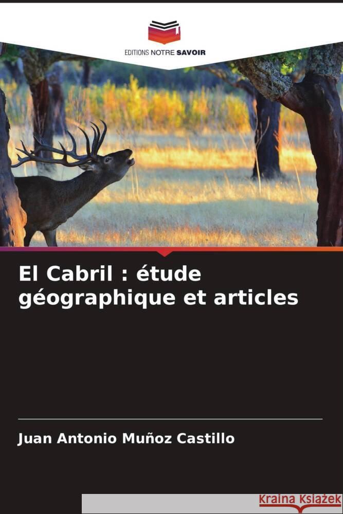 El Cabril : étude géographique et articles Muñoz Castillo, Juan Antonio 9786206330899