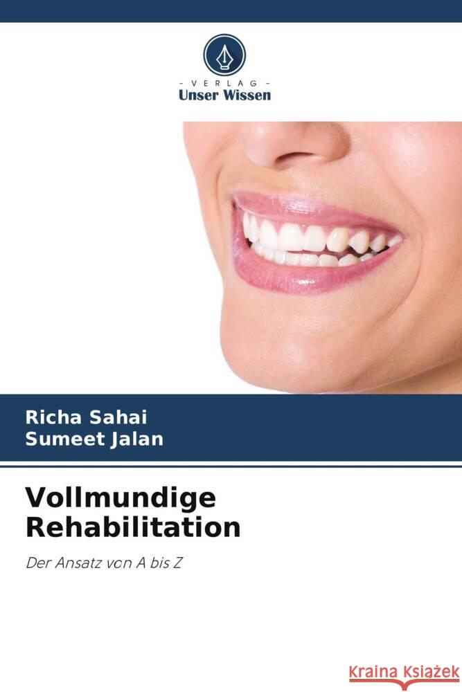 Vollmundige Rehabilitation Sahai, Richa, Jalan, Sumeet 9786206332084