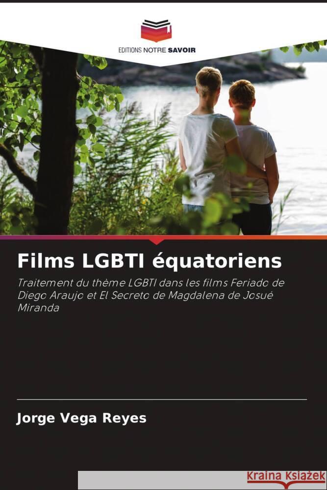 Films LGBTI équatoriens Vega Reyes, Jorge 9786206332749