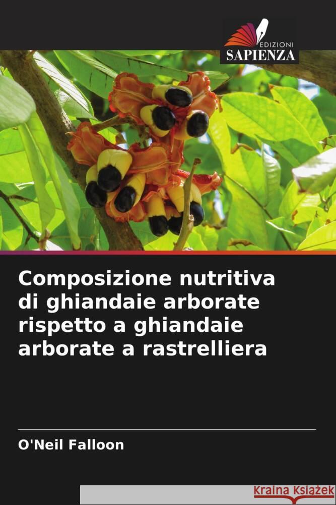 Composizione nutritiva di ghiandaie arborate rispetto a ghiandaie arborate a rastrelliera Falloon, O'Neil 9786206332824