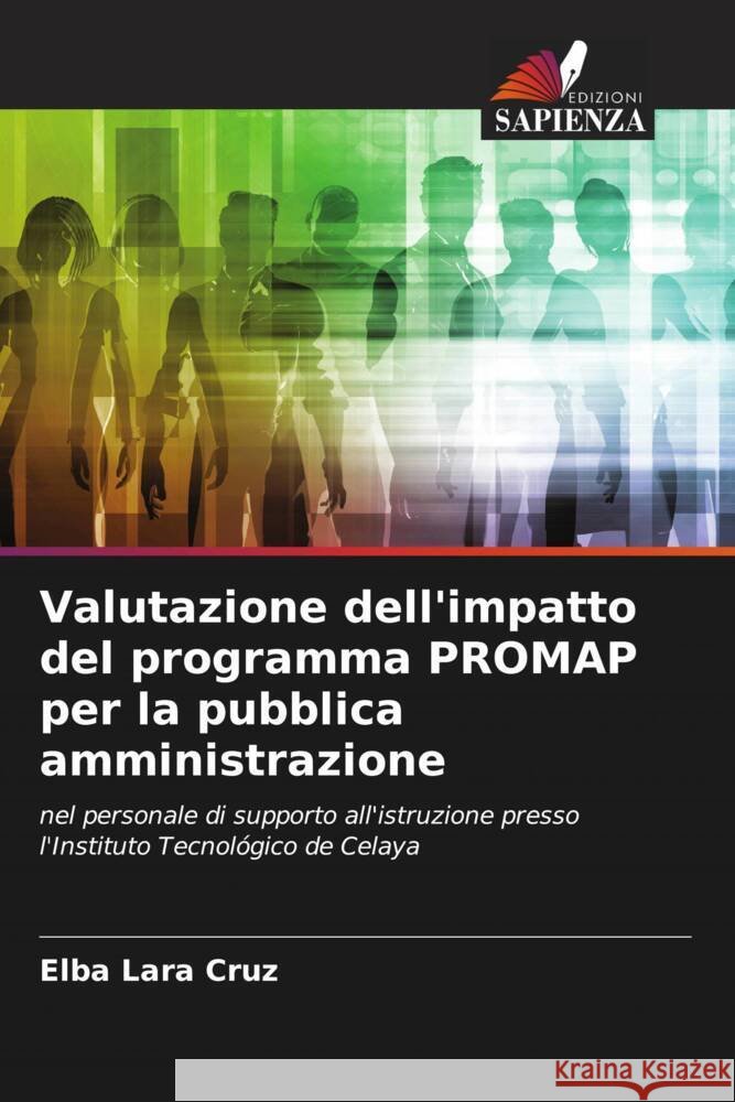 Valutazione dell'impatto del programma PROMAP per la pubblica amministrazione Lara Cruz, Elba 9786206332879