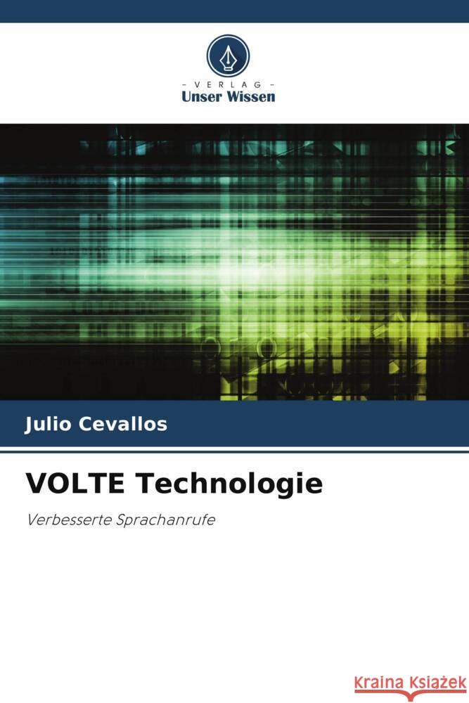 VOLTE Technologie Cevallos, Julio 9786206337102