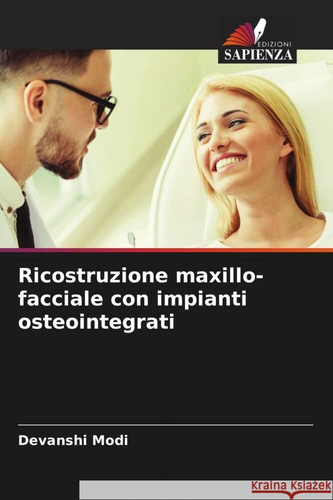 Ricostruzione maxillo-facciale con impianti osteointegrati Modi, Devanshi 9786206342021