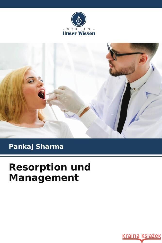 Resorption und Management Sharma, Pankaj 9786206344667