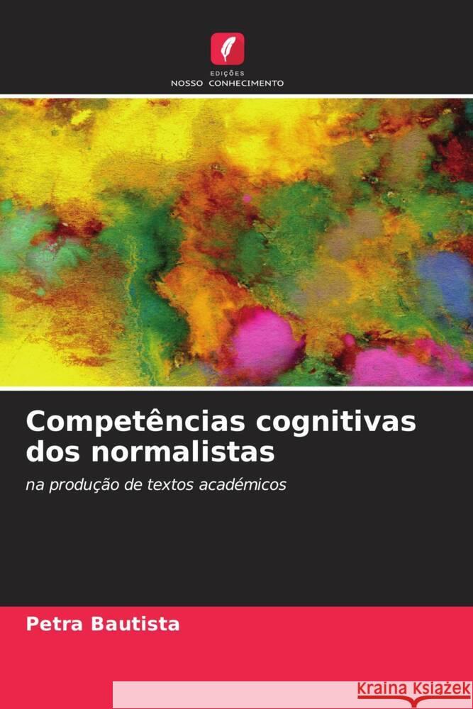 Competências cognitivas dos normalistas Bautista, Petra 9786206345909