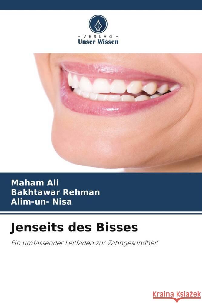 Jenseits des Bisses Ali, Maham, Rehman, Bakhtawar, Nisa, Alim-un- 9786206347699