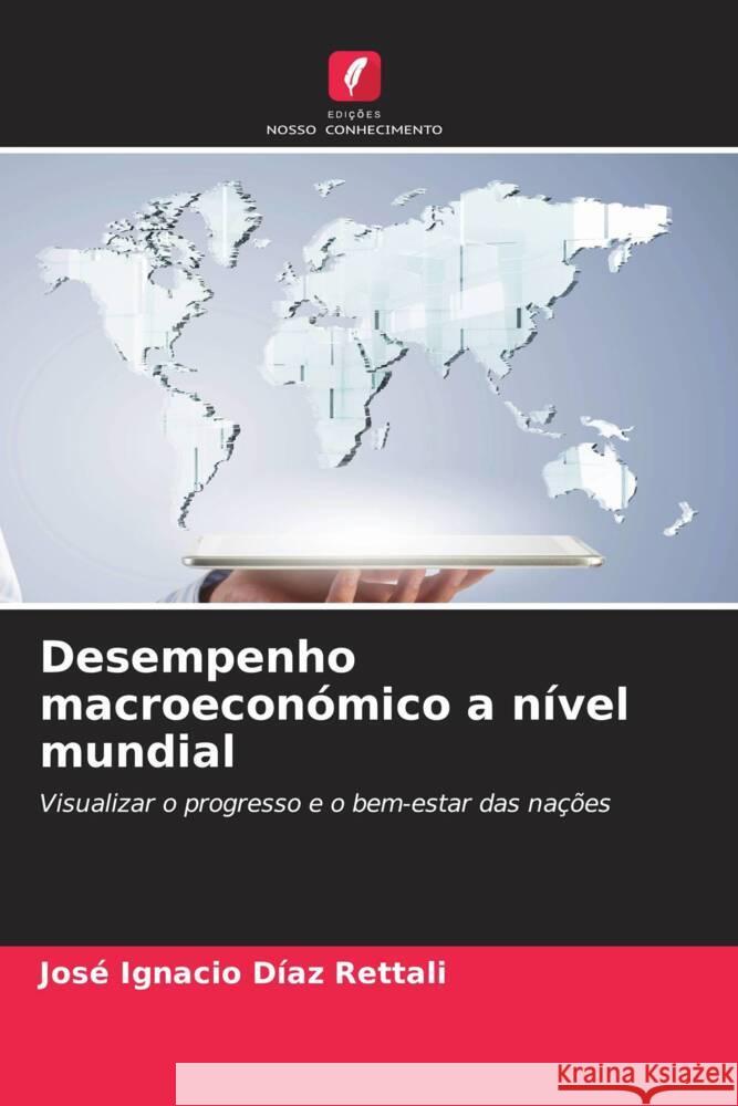 Desempenho macroeconómico a nível mundial Díaz Rettali, José Ignacio 9786206348436