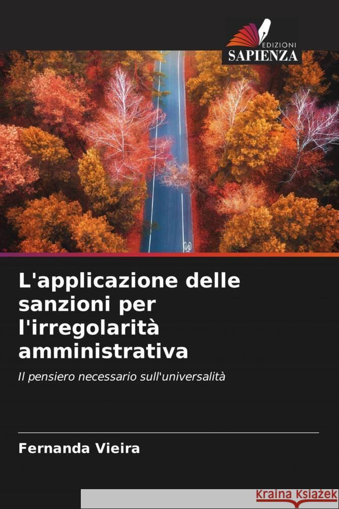 L'applicazione delle sanzioni per l'irregolarità amministrativa Vieira, Fernanda 9786206353362