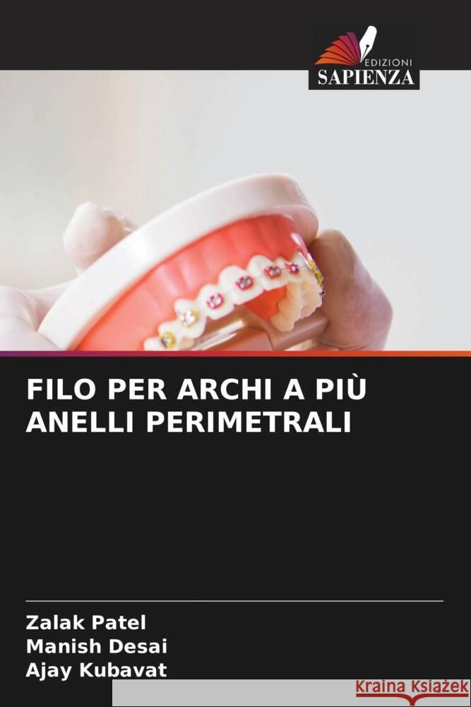 FILO PER ARCHI A PIÙ ANELLI PERIMETRALI Patel, Zalak, Desai, Manish, KUBAVAT, AJAY 9786206358404