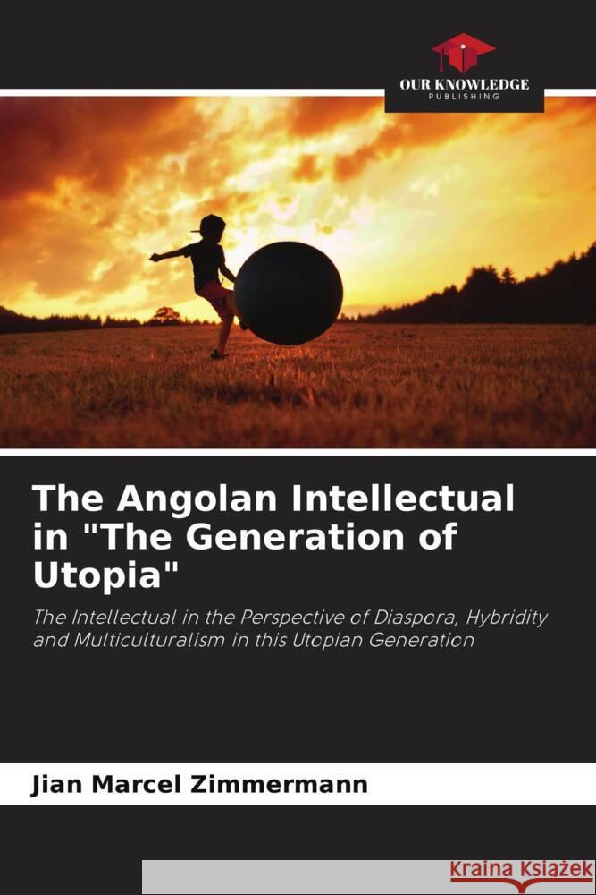 The Angolan Intellectual in 