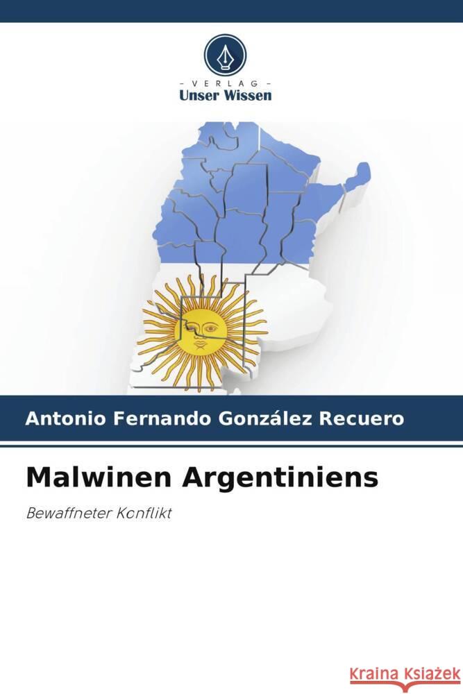 Malwinen Argentiniens González Recuero, Antonio Fernando 9786206361480