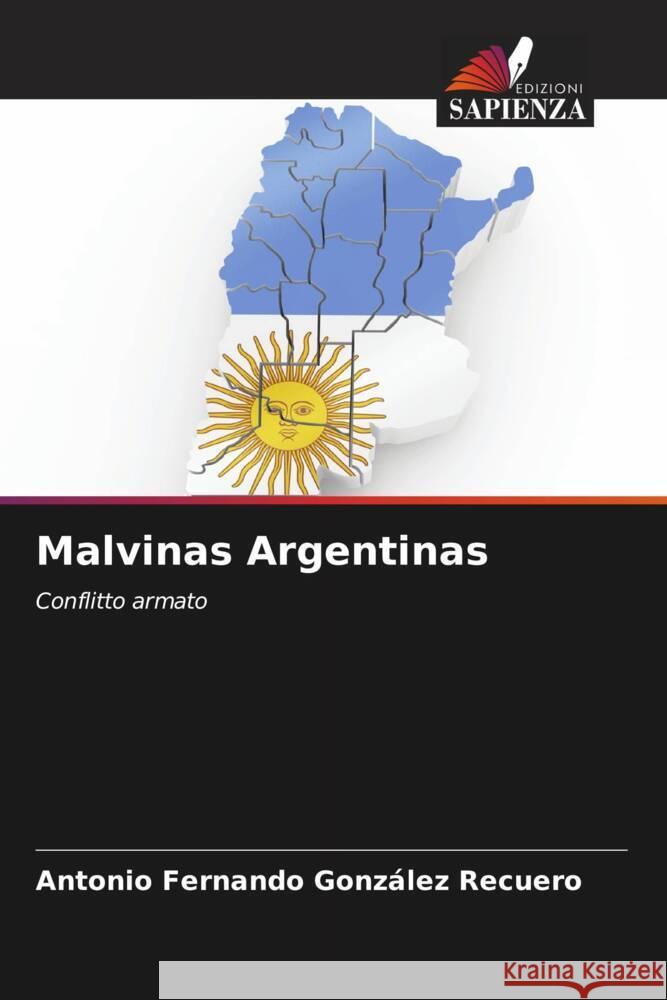 Malvinas Argentinas González Recuero, Antonio Fernando 9786206361657