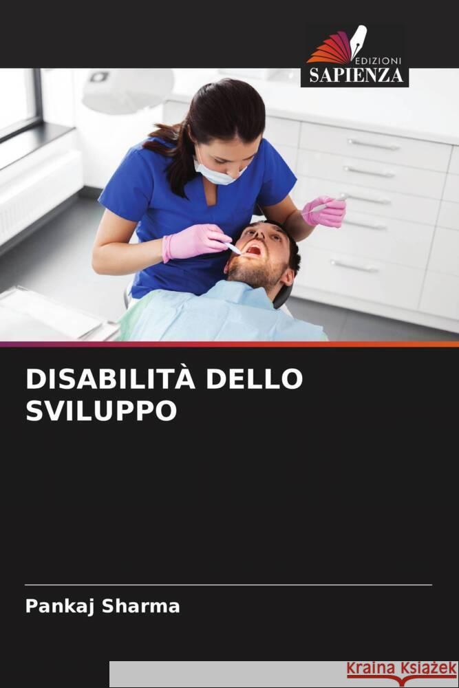 DISABILITÀ DELLO SVILUPPO Sharma, Pankaj 9786206364221