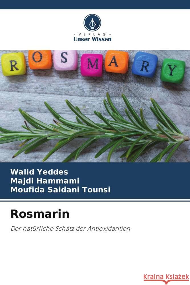 Rosmarin Yeddes, Walid, Hammami, Majdi, Saidani Tounsi, Moufida 9786206364313