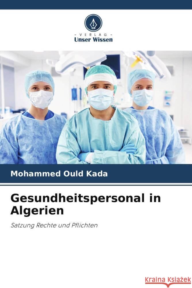 Gesundheitspersonal in Algerien Ould Kada, Mohammed 9786206365150