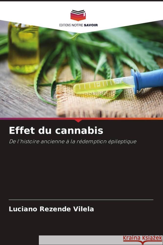 Effet du cannabis Rezende Vilela, Luciano 9786206373049 Editions Notre Savoir