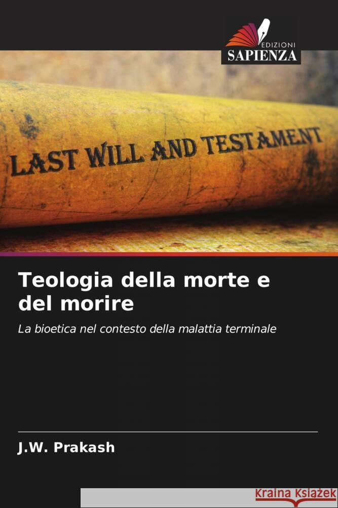 Teologia della morte e del morire Prakash, J.W. 9786206374312