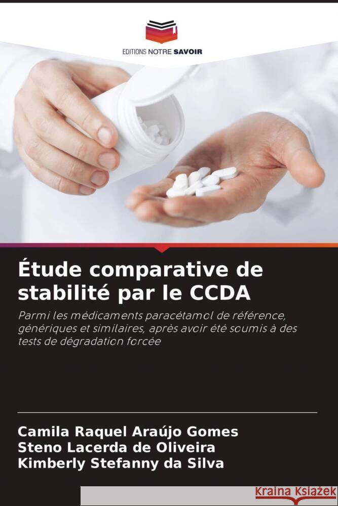 Étude comparative de stabilité par le CCDA Araújo Gomes, Camila Raquel, de Oliveira, Steno Lacerda, Stefanny da Silva, Kimberly 9786206375036