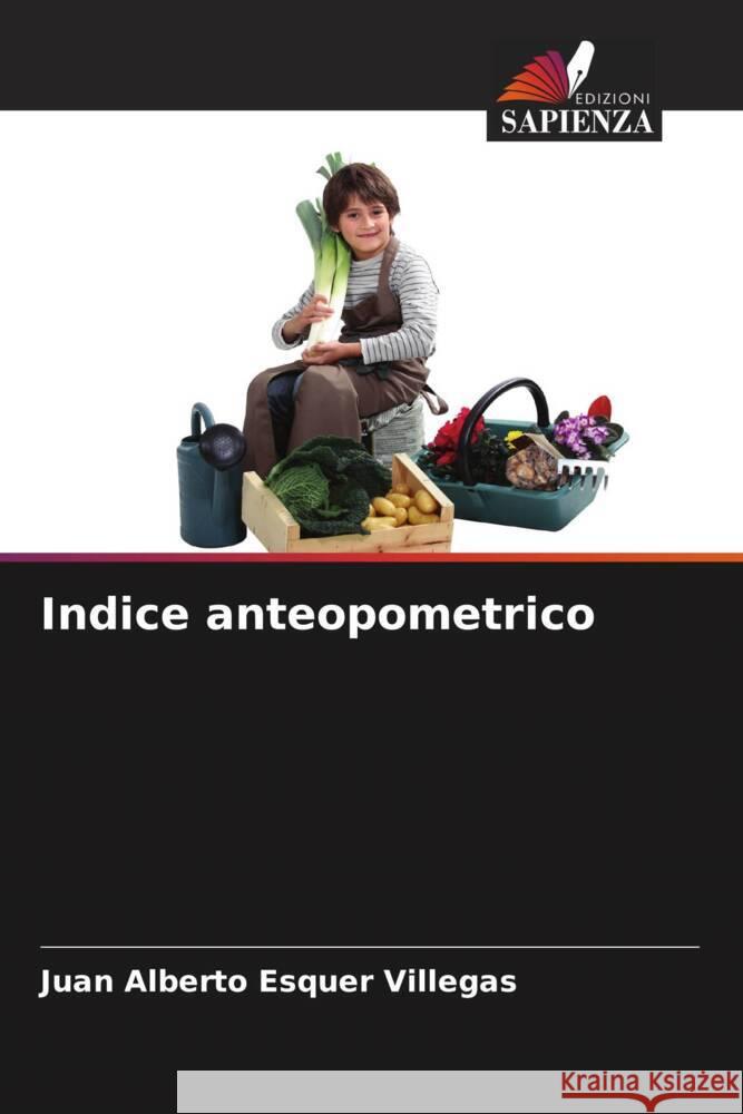 Indice anteopometrico Esquer Villegas, Juan Alberto 9786206375692