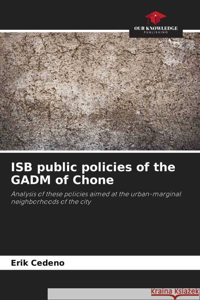 ISB public policies of the GADM of Chone Cedeño, Erik 9786206388852