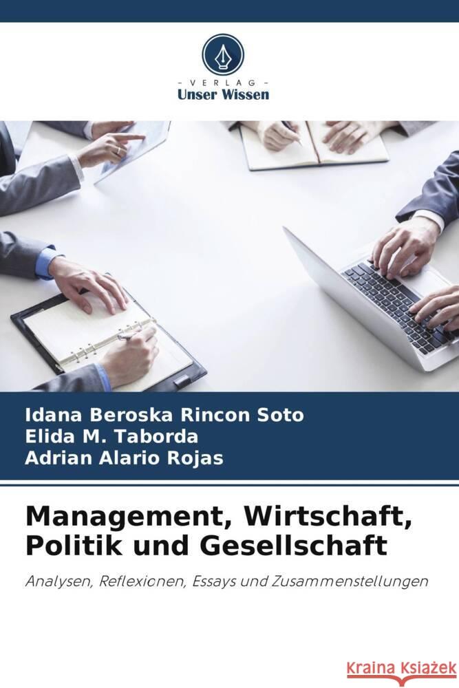 Management, Wirtschaft, Politik und Gesellschaft Rincon Soto, Idana Beroska, Taborda, Elida M., Rojas, Adrian Alario 9786206390992