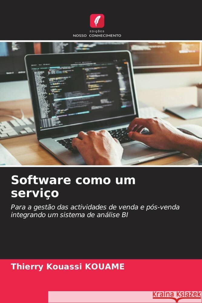 Software como um serviço Kouame, Thierry Kouassi 9786206391586