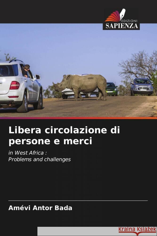 Libera circolazione di persone e merci Bada, Amévi Antor 9786206392347