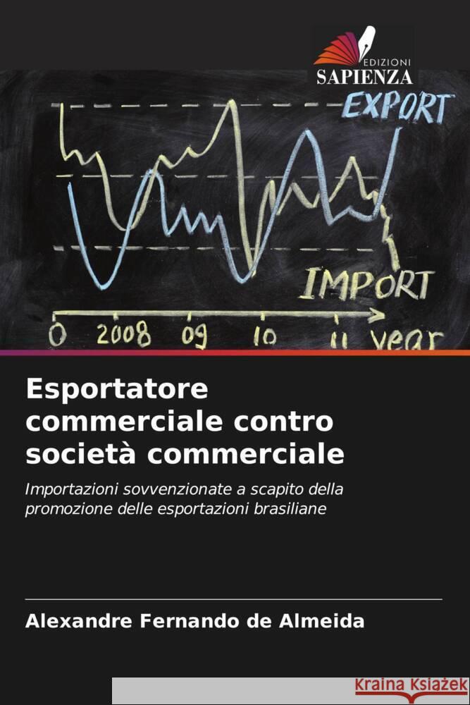 Esportatore commerciale contro società commerciale Almeida, Alexandre Fernando de 9786206392774