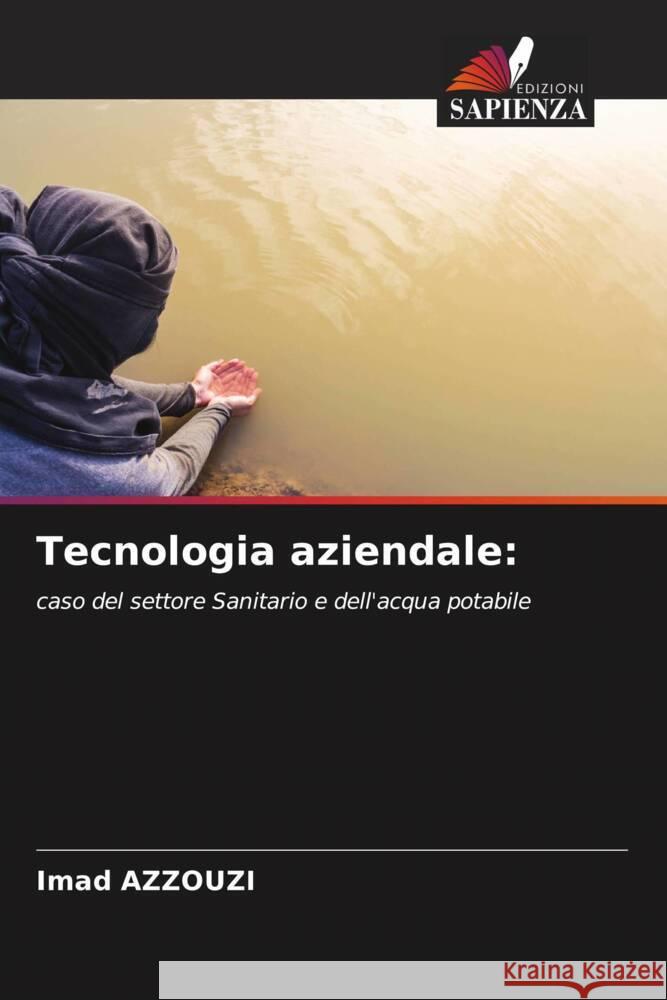 Tecnologia aziendale: Azzouzi, Imad 9786206393382