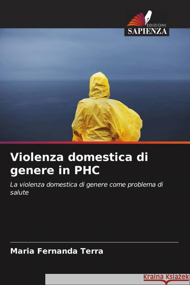 Violenza domestica di genere in PHC Terra, Maria Fernanda 9786206395720